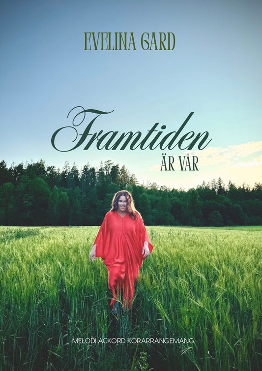 Framtiden är vår DIGITAL SONGBOOK